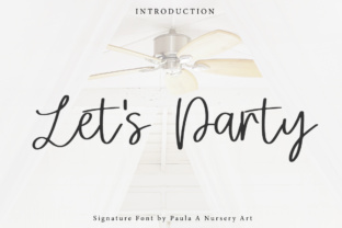 Let s Party Font: Adding Tenderness to Handmade Labels